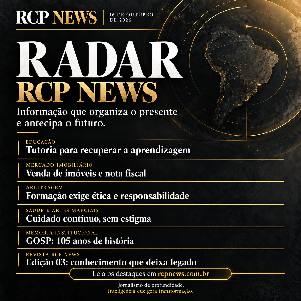 Radar RCP News: seis leituras da semana, edição de 16 de outubro de 2026