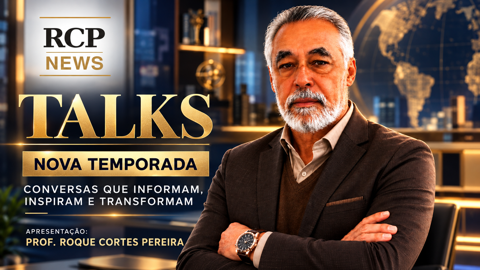 Prof. Roque Cortes Pereira apresenta a nova temporada do RCP News Talks